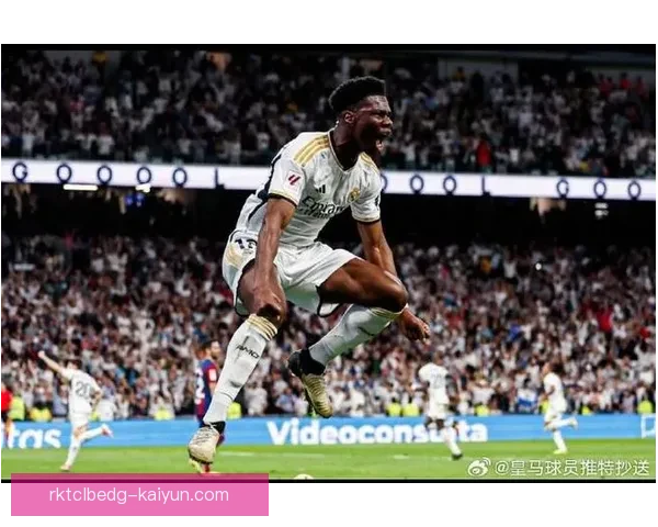 楚阿梅尼青训经历：从法国本土梯队到皇马中场新星的成长路径